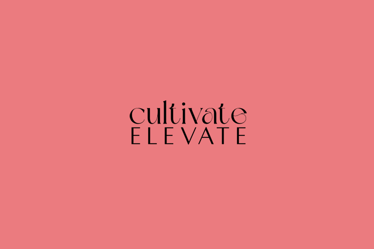 Cultivate Elevate